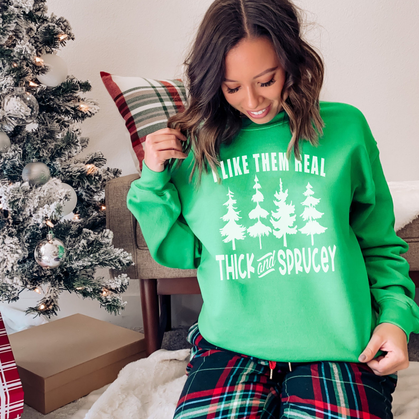 Thick And Sprucey Sweatshirt