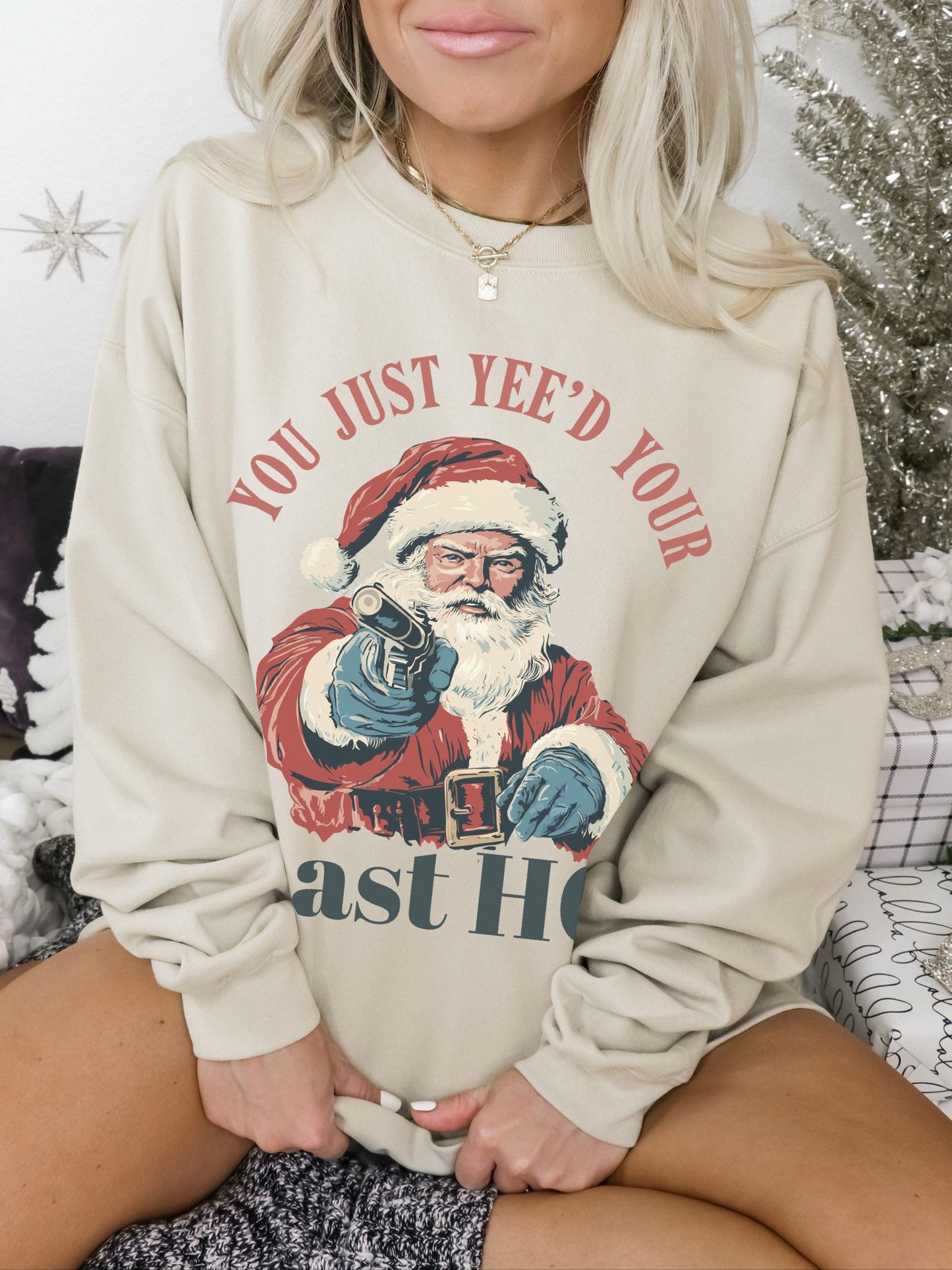 You Just Yeed Your Last HO Shirt, Funny Santa Sweatshirt, Funny Christmas Sweater, Retro Santa Sweatshirt, Christmas Party Shirt, Xmas Shirt