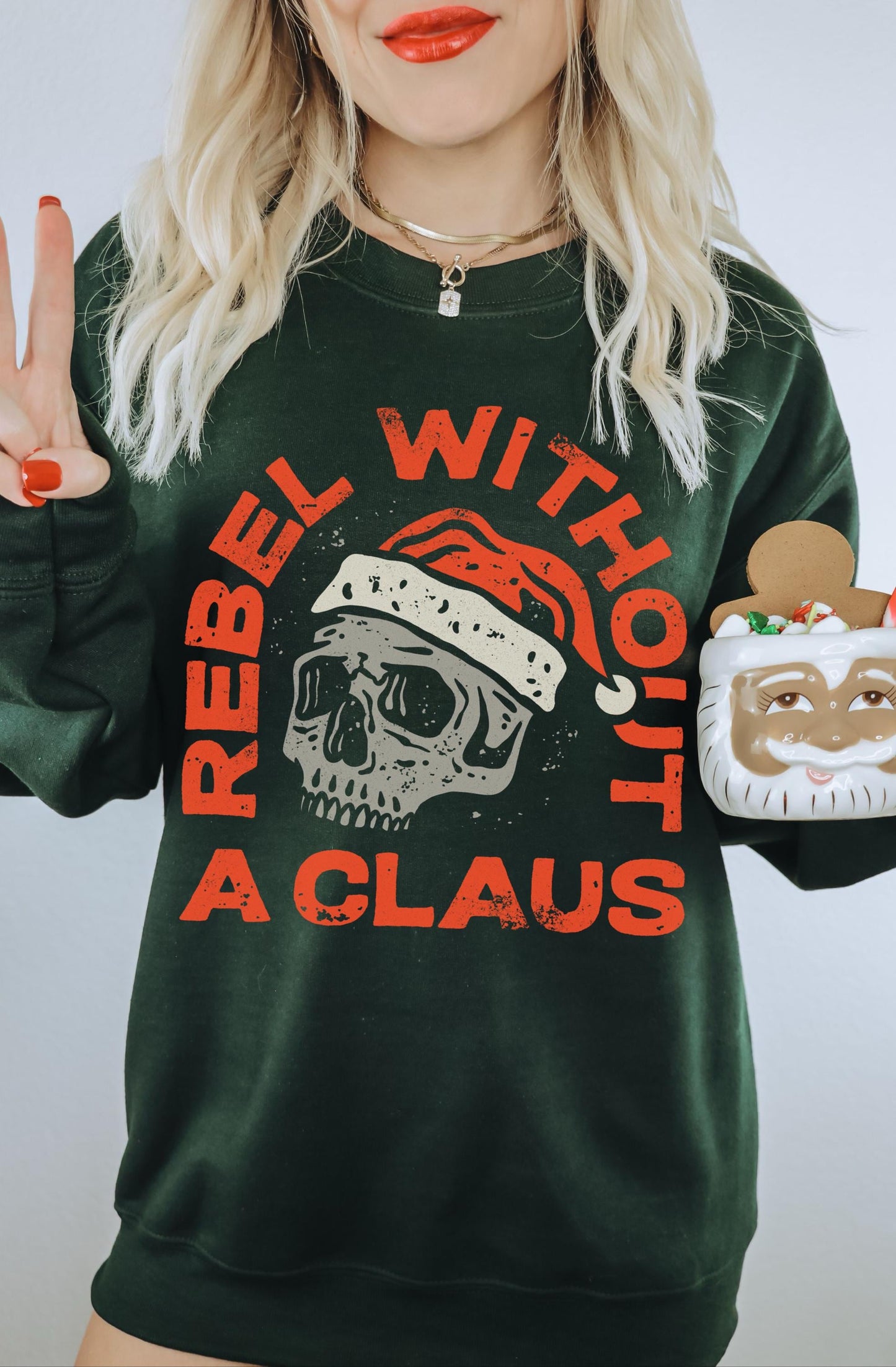 Rebel Without A Claus Sweatshirt, Funny Christmas Sweater, Holiday Party Shirt, Funny Santa Sweatshirt, Grunge Christmas, Cute Xmas Shirt