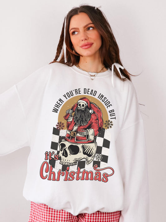 Dead Inside Christmas Sweatshirt, Retro Christmas Sweater, Christmas Skeleton Shirt, Funny Xmas Sweater, Santa Skeleton, Adult Christmas